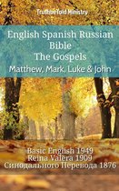 Parallel Bible Halseth English 721 - English Spanish Russian Bible - The Gospels - Matthew, Mark, Luke & John