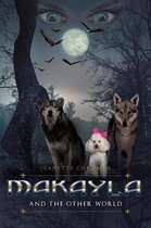 Makayla and the Other World