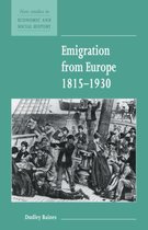 New Studies in Economic and Social HistorySeries Number 11- Emigration from Europe 1815–1930