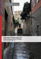 PS 13 (2018, Second Edition)- Thematic Prosecution of International Sex Crimes (Second Edition)