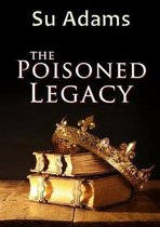 The Poisoned Legacy