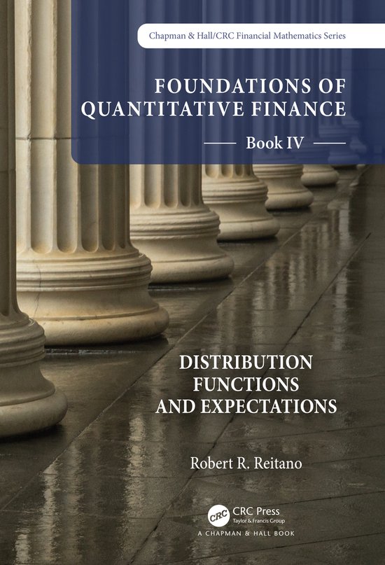 Financial Mathematics Books Chapman and Hall/CRC Financial Mathematics Series- Foundations of ...