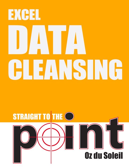 Straight to the Point - Excel Data Cleansing Straight to the ... - cover