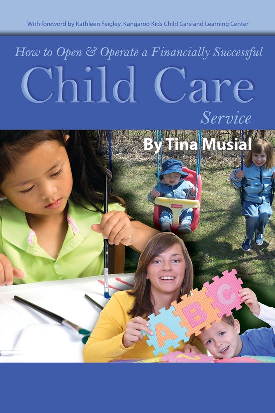 How to Open & Operate a Financially Successful Child Care Se ... - cover