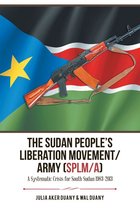 The Sudan People’s Liberation Movement/Army (Splm/A)