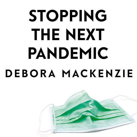 Stopping the Next Pandemic - cover
