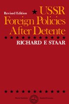 Ussr Foreign Policies After Detente