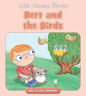 Little Blossom Stories - Bert and the Birds