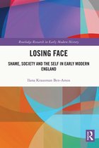 Routledge Research in Early Modern History - Losing Face