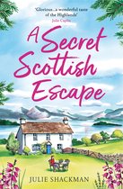 Scottish Escapes 1 - A Secret Scottish Escape (Scottish Escapes, Book 1)
