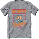 Be Happy Go Fishing - Vissen T-Shirt | Oranje | Grappig Verjaardag Vis Hobby Cadeau Shirt | Dames - Heren - Unisex | Tshirt Hengelsport Kleding Kado - Donker Grijs - Gemaleerd - M