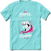 Cool People Do Fishing - Vissen T-Shirt | Roze | Grappig Verjaardag Vis Hobby Cadeau Shirt | Dames - Heren - Unisex | Tshirt Hengelsport Kleding Kado - Licht Blauw - L