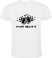 Poar neem'n Heren t-shirt | bier | alcohol | mancave | grappig | cadeau | Wit