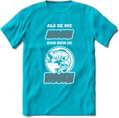 Als Ze Me Missen Dan Ben Ik Vissen T-Shirt | Grijs | Grappig Verjaardag Vis Hobby Cadeau Shirt | Dames - Heren - Unisex | Tshirt Hengelsport Kleding Kado - Blauw - S