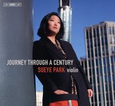 Sueye Park - Journey Through A Century - Solo Violin Works (Super Audio CD)