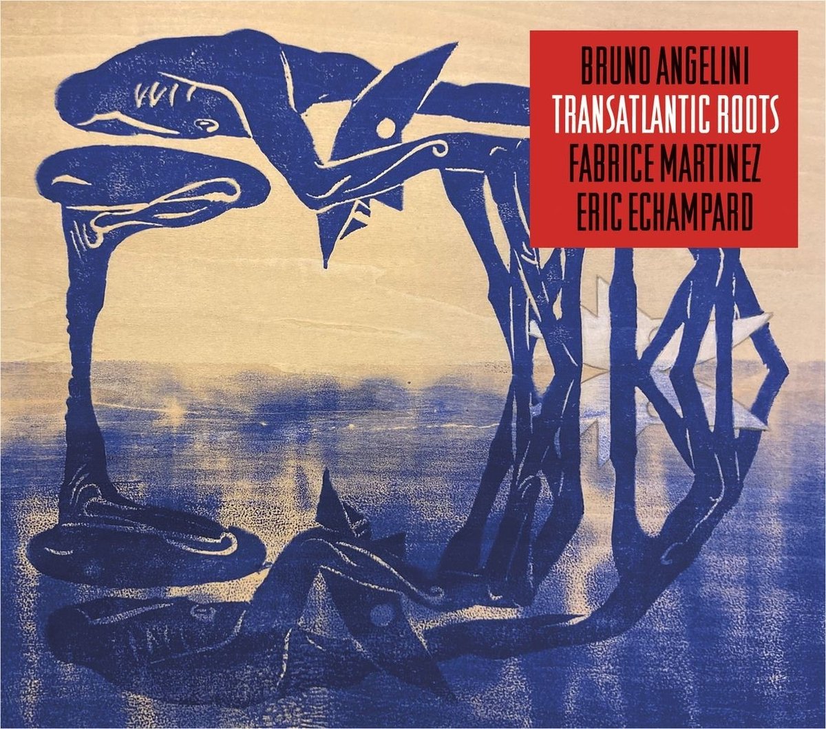 Bruno Angelini, Fabrice Martinez, Eric Echampard - Transatlantic Roots (CD)