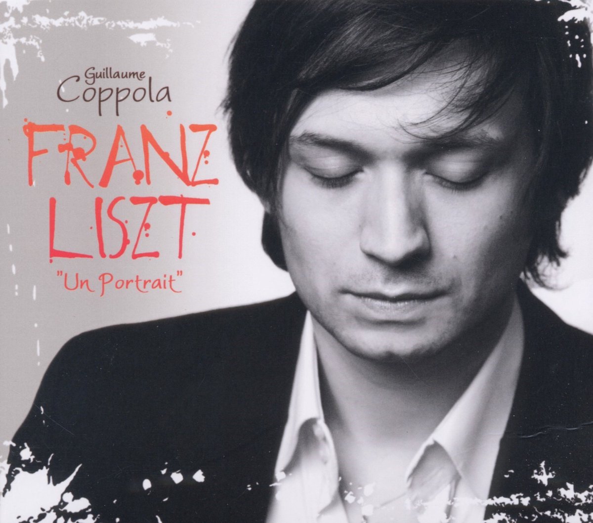 Guillaume Coppola - Liszt: Un Portrait (2 CD)