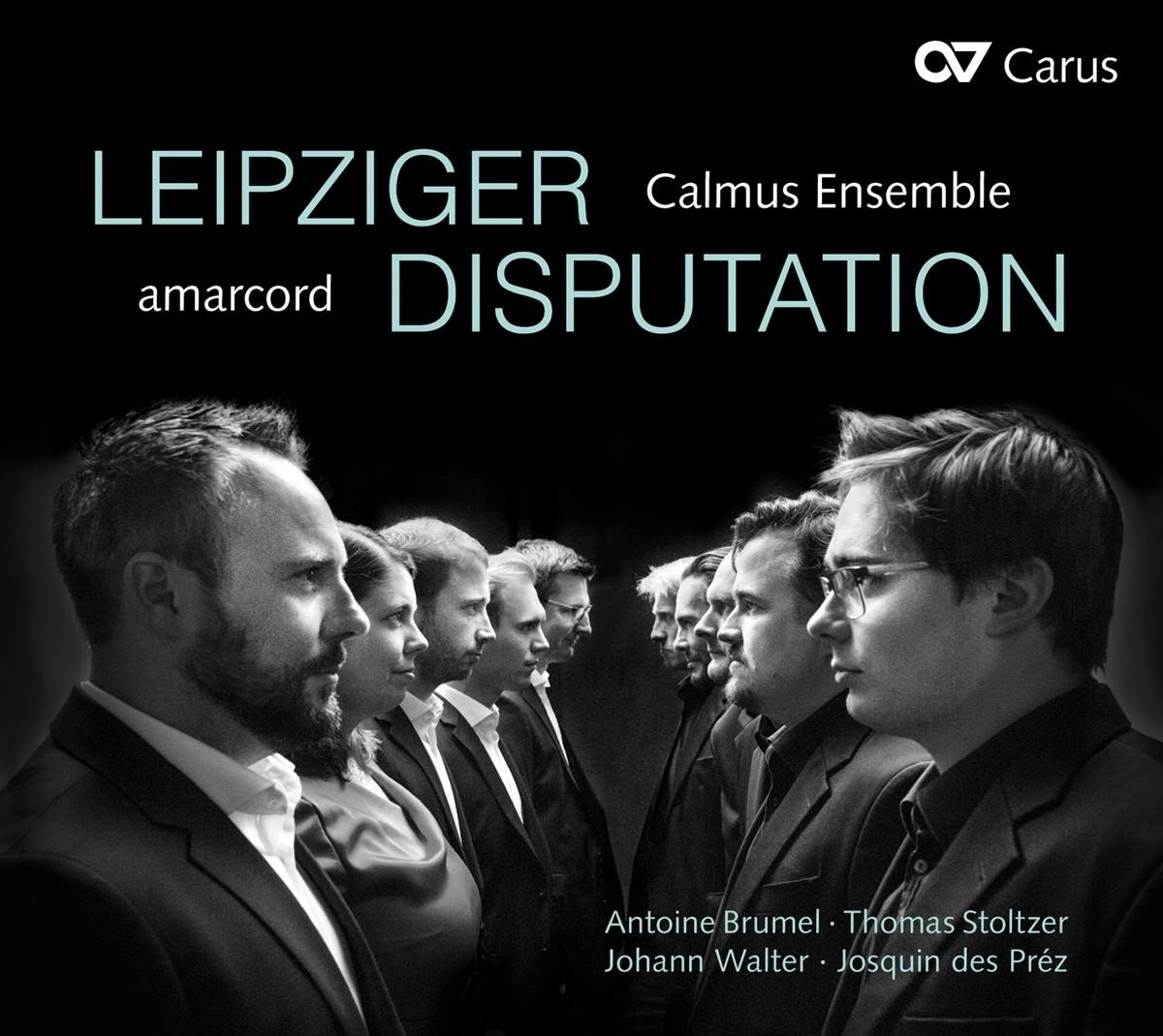 Calmus Ensemble, Amarcord - Leipziger Disputation (CD)