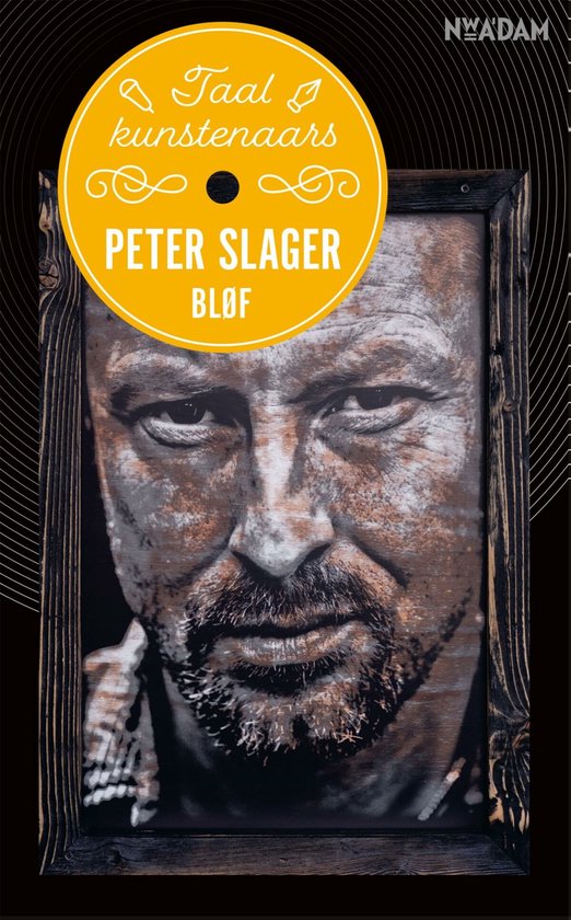 Taalkunstenaars 4 - Peter Slager, BLOF