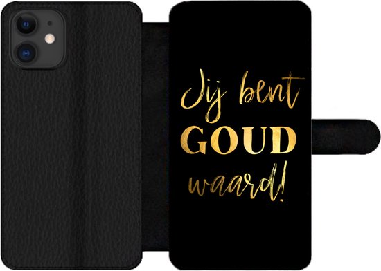 Bookcase Geschikt voor iPhone 12 Pro telefoonhoesje - Quotes - Spreuken - Jij bent goud waard - Met vakjes - Wallet case met magneetsluiting
