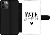 Bookcase Geschikt voor iPhone 11 Pro telefoonhoesje - Papa jij bent zo lief - Quotes - Spreuken - Papa - Met vakjes - Wallet case met magneetsluiting