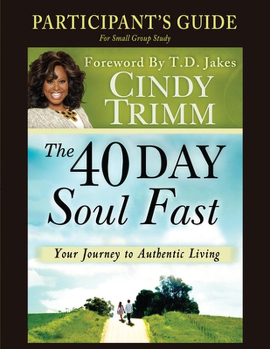 The 40 Day Soul Fast