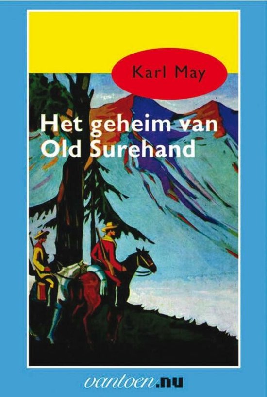 Cover van het boek 'Het geheim van Old Surehand' van Karl May