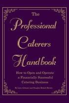 The Professional Caterer's Handbook