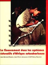 Le financement dans les systèmes éducatifs d'Afrique subsaharienne