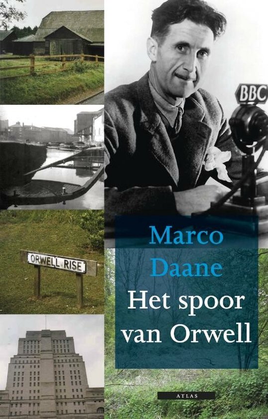 Cover van het boek 'Het spoor van Orwell' van M. Daane