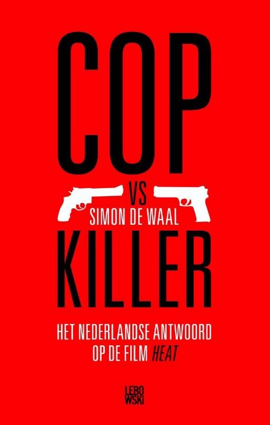 Cover van het boek 'Cop vs Killer'
