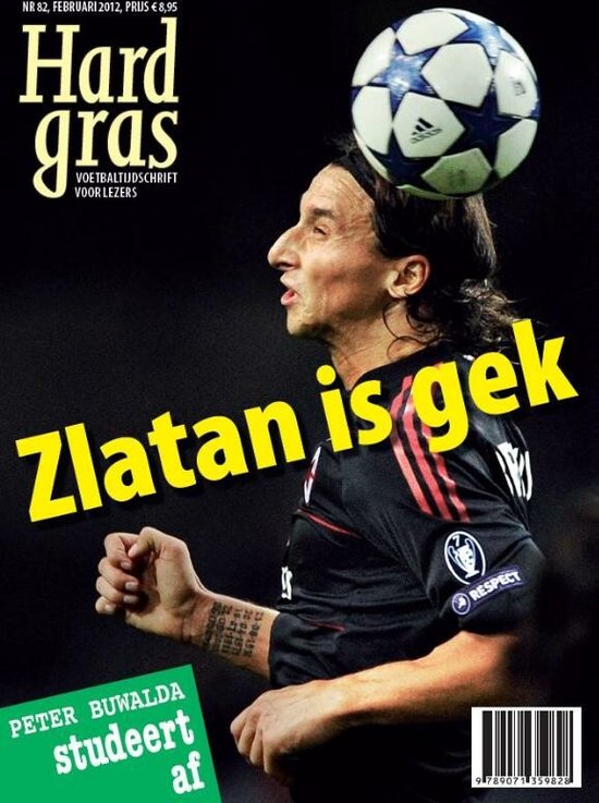 Cover van het boek 'Hard Gras  / 82 Zlatan Is Gek' van Diverse auteurs