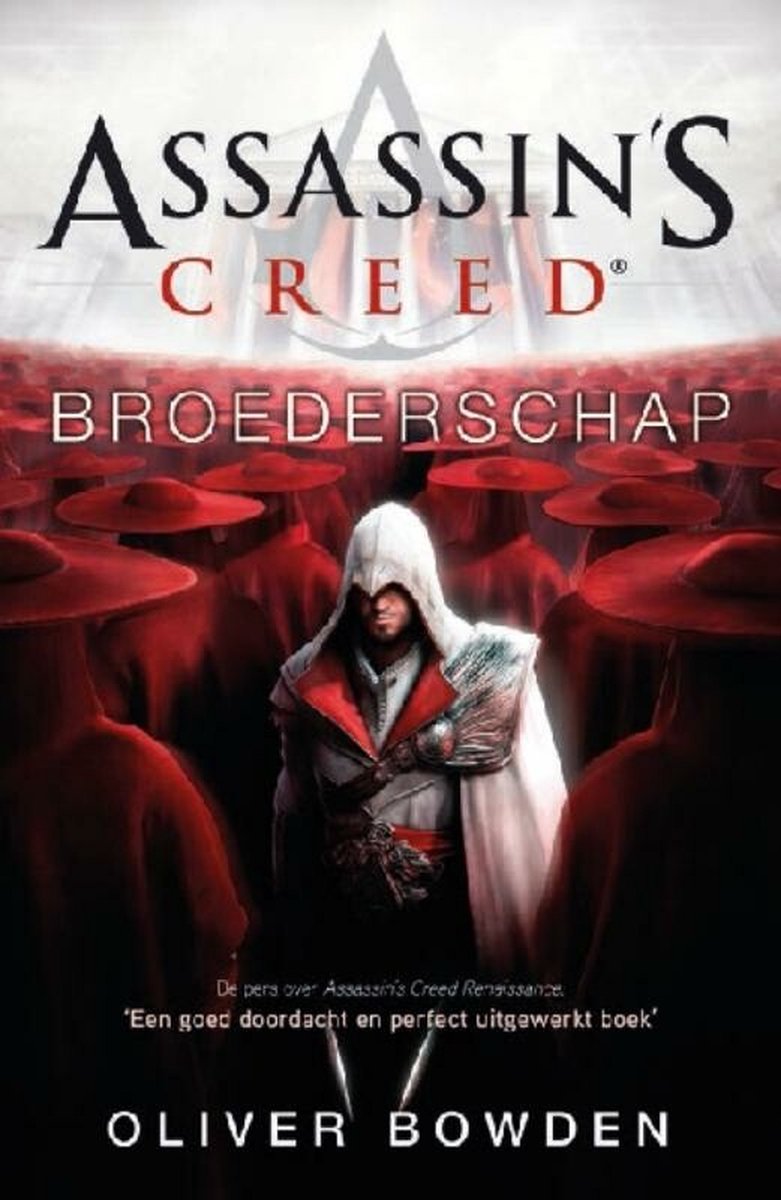 Assassin's Creed - Broederschap - Oliver Bowden