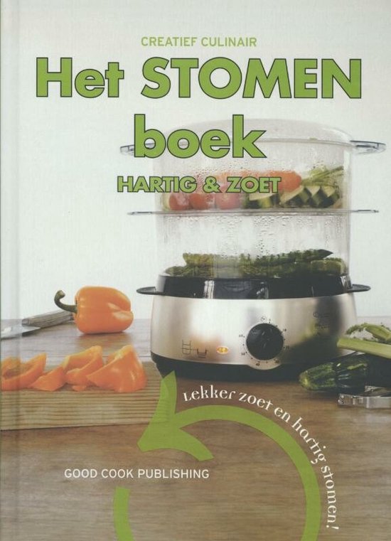 Cover van het boek 'Het stomen boek hartig & zoet'