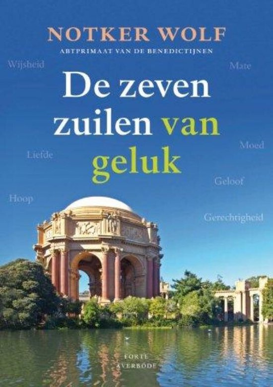 Cover van het boek 'De zeven zuilen van geluk'