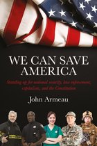 We Can Save America