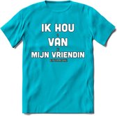 Ik Hou Van Mijn Vriendin T-Shirt | Bier Kleding | Feest | Drank | Grappig Verjaardag Cadeau | - Blauw - 3XL