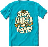 Beer Makes Me Happy T-Shirt | Bier Kleding | Feest | Drank | Grappig Verjaardag Cadeau | - Blauw - 3XL