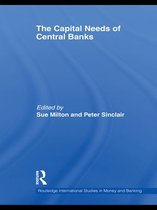 Routledge International Studies in Money and Banking - The Capital Needs of Central Banks