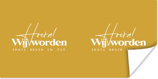Poster Quotes - Hoera wij worden grote broer en zus - Spreuken - Broer