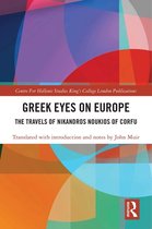 Publications of the Centre for Hellenic Studies, King's College London - Greek Eyes on Europe