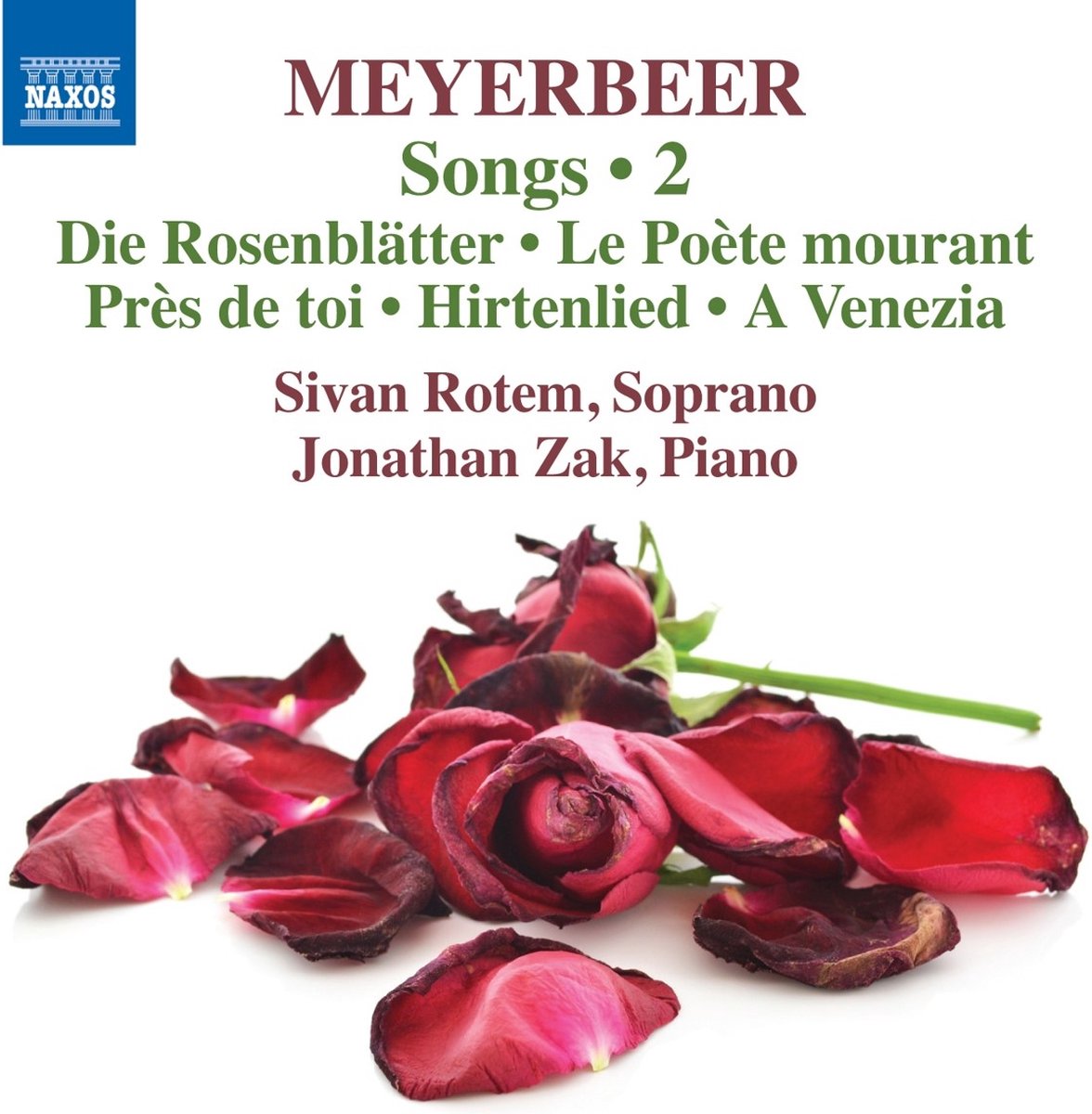 Sivan Rotem, Jonathan Zak - Meyerbeer: Songs, Vol.2 (CD)