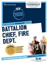Career Examination Series - Battalion Chief, Fire Department