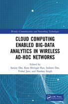 Wireless Communications and Networking Technologies - Cloud Computing Enabled Big-Data Analytics in Wireless Ad-hoc Networks