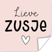Poster Zus - Tekst - Roze - Pastel - 30x30 cm