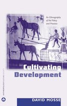 Anthropology, Culture and Society - Cultivating Development
