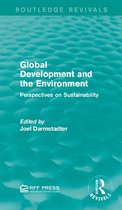 Routledge Revivals - Global Development and the Environment