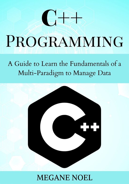 C++ Programming (ebook), MEGANE NOEL | 1230005312009 | Boeken | bol.com