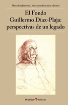 Horizontes-Educación - El Fondo Guillermo Díaz-Plaja: perspectivas de un legado