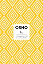 Osho Insights for a New Way of Living -  Joy